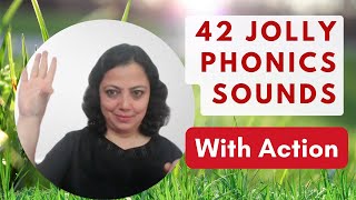 42 Jolly Phonics Sounds With Action  Single Sounds and Digraphs  In Order  phonicsreading [upl. by Euqnom]