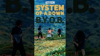 BYOB System Of A Down [upl. by Ahseyn]