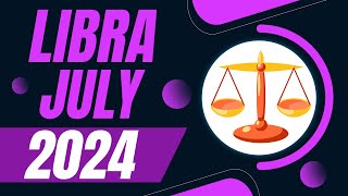 Libra July 2024 Horoscope  Monthly Horoscope [upl. by Ivzt]