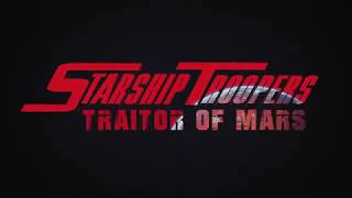 STARSHIP TROOPERS TRAITOR OF MARS Available on Digital August 22 amp on Bluray and DVD September 19 [upl. by Hali456]