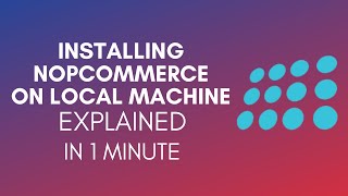 How To Install NopCommerce On Local Machine 2024 [upl. by Odravde]