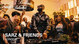 Sarz amp Friends  Boiler Room x Ballantines True Music 10 London [upl. by Oilejor]