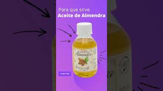 ACEITE DE ALMENDRA para que sirve  ForoTube [upl. by Capps240]