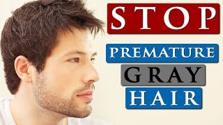 How to PREVENT premature GRAY HAIR  4 GRAY HAIR TIPS [upl. by Einotna]