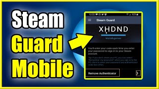 How to Activate Steam Guard Mobile Authenticator Best Tutorial [upl. by Ysdnil320]