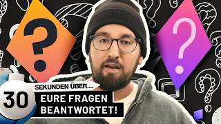 FAQSpezial Ihr fragt wir antworten  30 Sekunden über [upl. by Mcclary247]