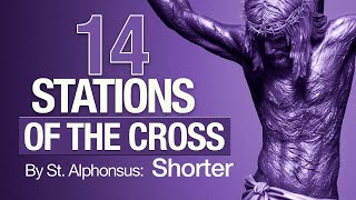 Stations of the Cross by Saint Alphonsus  Catholic Prayer [upl. by Eiramyma]