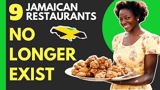 9 FAMOUS JAMAICAN RESTAURANTS THAT WENT OUT OF BUSINESS [upl. by Brigitta]