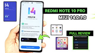 Redmi Note 10 Pro MIUI 14010 Android 13 Update Full Review  Redmi Note 10 Pro New Update [upl. by Rowena416]