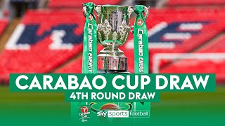 LIVE Carabao Cup Fourth Round Draw [upl. by Ecilayram690]