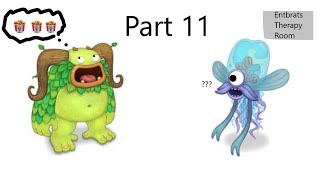 My Singing Monsters School Part 11 Entbrats Therapy Session [upl. by Anotyal]