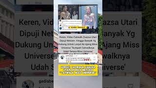 KEREN CATWALK ZSAZSA UTARI DI PUJI NETIZEN quotCATWALK MISS UNIVERSEquot [upl. by Adnih]