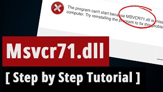 SOLVED Msvcr71dll Missing Error Fix  Step by Step Tutorial [upl. by Wang790]