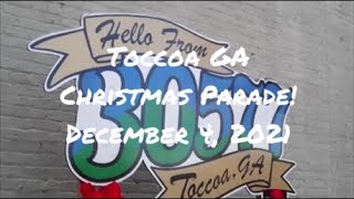 Toccoa GA Christmas Parade 2021 [upl. by Nillor]