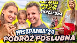 WYMARZONA PODRÓŻ POŚLUBNA  HISZPANIA COSTA BRAVA BARCELONA [upl. by Janek]