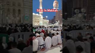 Salat In Makkah salat islamicvideo shorts [upl. by Thistle]