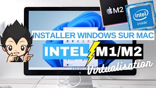 🍎 INSTALLER WINDOWS SUR MAC  Processeur M1M2 ou INTEL [upl. by Rickard642]