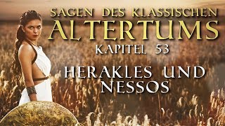 Herakles und Nessos  Sagen des klassischen Altertums 053 Gustav Schwab [upl. by Cacia743]