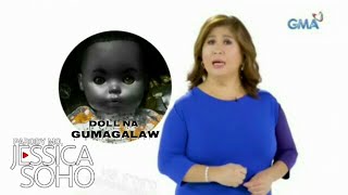 KMJS Kapuso Mo Jessica Soho Gumagalaw At Nag Sasalita Magisa Ang Doll PARODY [upl. by Nodnol]