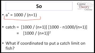 Lecture 3  3 Game Theory Tragedy of the Commons 1120 [upl. by Mano]