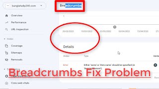 Fix Breadcrumbs Error Breadcrumbs Issues Detected On Blogger Google Search Console Bangla [upl. by Nov139]