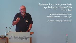 Hemminger Epigenetik und die „erweiterte synthetische Theorie“ der Evolution [upl. by Fan]