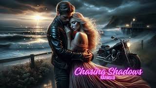 Chasing Shadows ❤️ RAFAELLO ❤️ Love Best English song musiclove rock [upl. by Lemay]