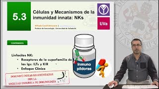 53 CÉLULAS Y MECANISMOS DE LA INMUNIDAD INNATA NKs [upl. by Argyres]