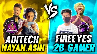 AdiTech amp NayanAsin VS 2B Gamer amp FireEyes Gaming Best Clash Squad Battle  Garena Free Fire [upl. by Notrub556]