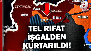 Tel Rıfat İşgalden Kurtarıldı Suriye Milli Ordusu Tel Rıfatı Terör Örgütü PKKdan Temizliyor [upl. by Nottirb]