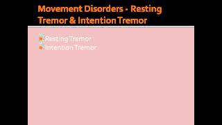 Movement Disorders  Resting Tremor amp Intention Tremor [upl. by Cornall828]