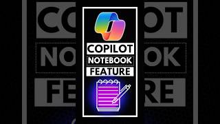 Microsoft Copilot Notebook Feature Tutorial [upl. by Rainger]