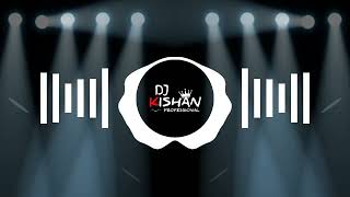 TIP TIP BARSA PANI DJ REMIX BOMB A DROP djtusharrjn djrajarajim  DJ KISHAN PROFESSIONAL [upl. by Ettennig246]