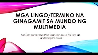 Ilang Termino sa Mundo ng Multimedia [upl. by Gass]