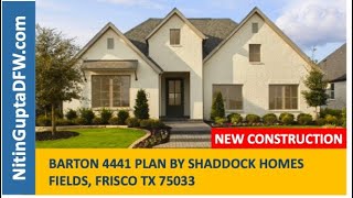 Barton Plan By Shaddock Homes in Fields in Frisco TX [upl. by Adnylam]