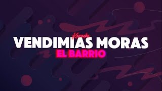 Vendimias moras  El Barrio Karaoke [upl. by Hadwyn]