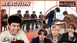 Reaction  ENOCLOCK EP82  ENHYPEN  โต้วาทีกันหลายมู้ดเกินคุณน้า  SiiWARU [upl. by Malim]