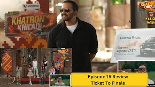 Khatron Ke Khiladi Season 14 Episode 15 Live Review 15 September 2024  KKK 14 Ticket To Finale [upl. by Ilsa]