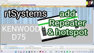 KENWOOD D75 RT SYSTEMS ADD REPEATERS AND HOTSPOT [upl. by Ettenrahc]