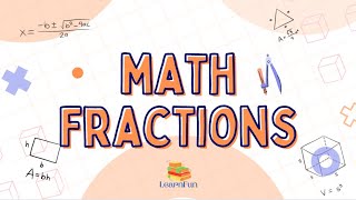 Math Fractions  Kids Math Video  Kids Learning Video LearnFun [upl. by Kasper855]