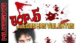 Los 5 Videojuegos Más GORE  Top 5 Juegos Violentos [upl. by Gilbertina]