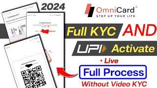 how to complete Full KYC on OmniCard OmniCard UPI Activate OmniCard Full kyc OmniCard [upl. by Cornelle829]