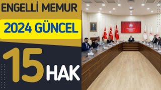 Engelli Memur Hakları Genişletildi 2024 Güncel Engelli Memur Hak ve Faydaları [upl. by Phelps]