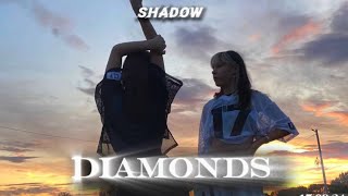 DIAMONDS SAM SMIT  move ver choreography by LONAampXERA [upl. by Joellyn386]