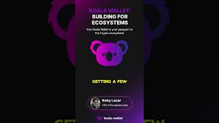 Koala Wallet Building for Ecosystems [upl. by Canada]