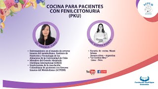 COCINA PARA PACIENTES CON FENILCETONURIA PKU [upl. by Anirtik]