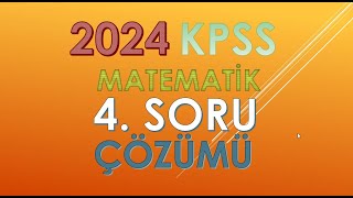 2024 KPSS MATEMATİK 4SORU ÇÖZÜMÜ KPSS2024 yks kpss2024 matematik ösym [upl. by Annelg487]