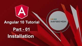 Angular 10 Tutorial  Installation [upl. by Radford]