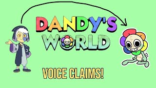 Dandy’s World VOICE CLAIMS [upl. by Aima]