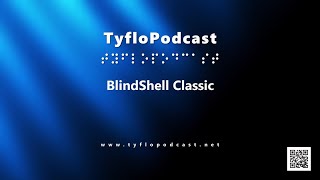 BlindShell Classic [upl. by Anivlek]